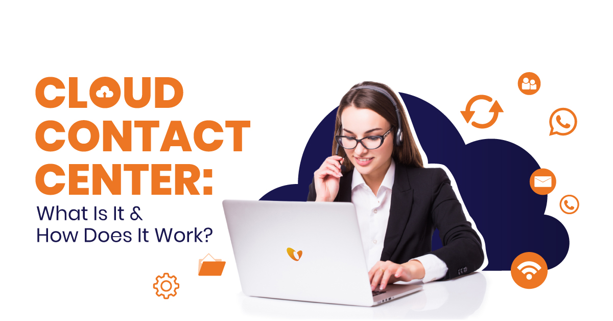 Cloud Contact Center