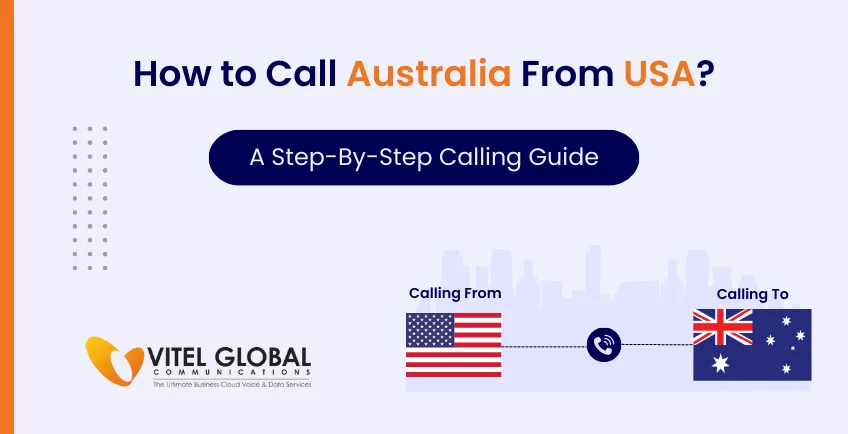 How to Call Australia from the USA