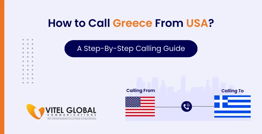 How to Call Greece from the USA