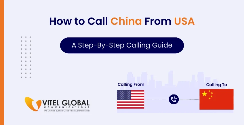 How to Call China from the US