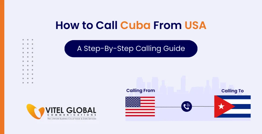 How to Call cuba from the USA