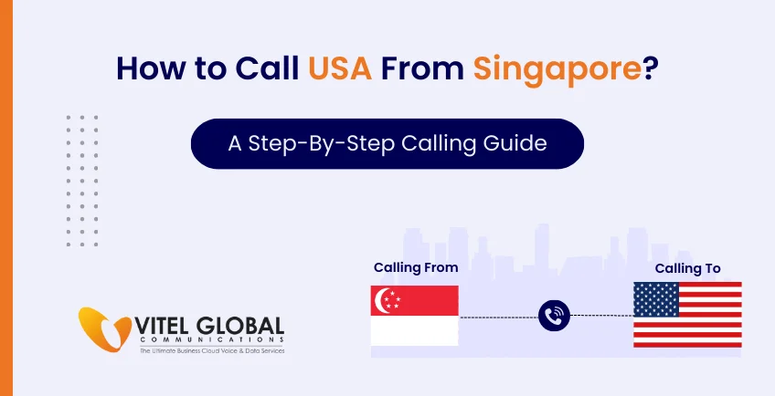 How to Call the USA from Singapore